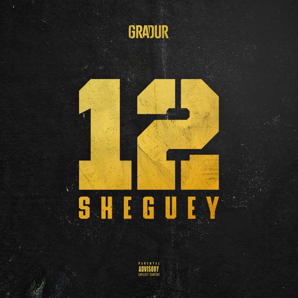 Gradur — Sheguey 12