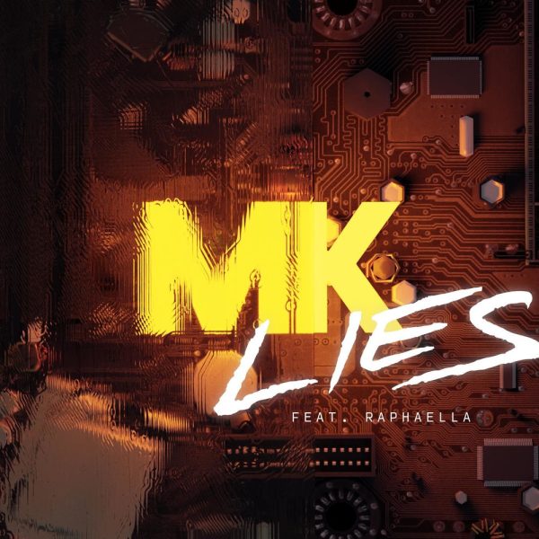 MK & Raphaella — Lies