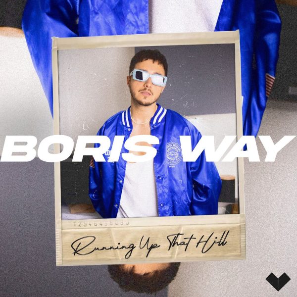 Boris Way — Running Up That Hill