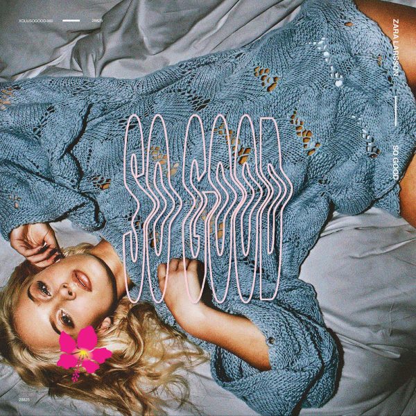 Zara Larsson — Ain't My Fault