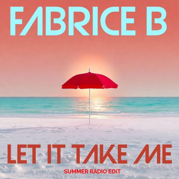 Fabrice B — Let it take me