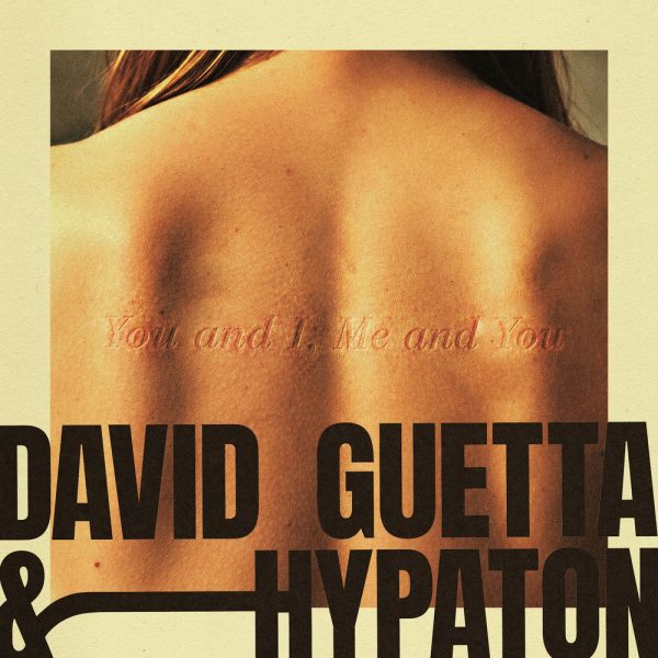 David Guetta — You And I, Me And You